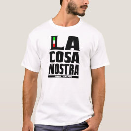 Lacosa nostra (VÅR SAK) Tee Shirt