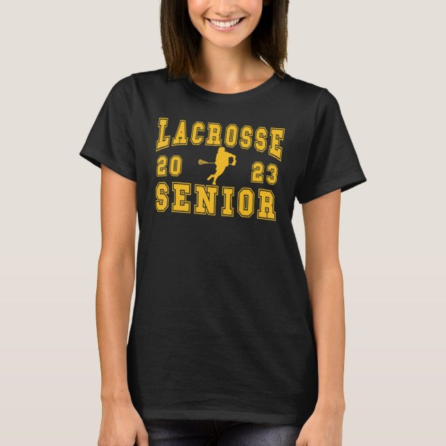 Lacross Senior Night Lacross Senior 2023 Graduatio T Shirt (Framsida)