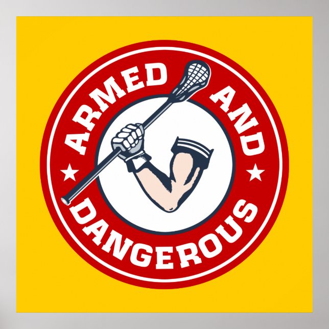 Lacrosse Armed and Dangerous poster (Framsidan)