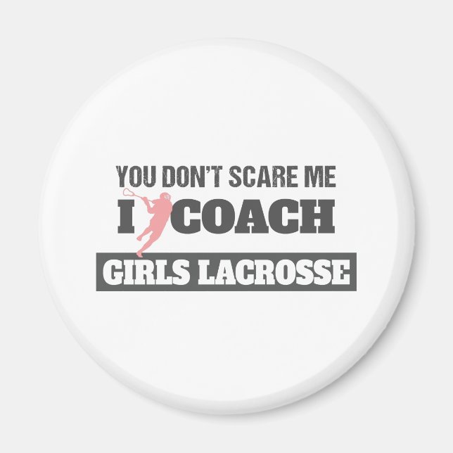 Lacrosse Coach du Skrämmer mig inte att jag tränar Magnet (Framsidan)