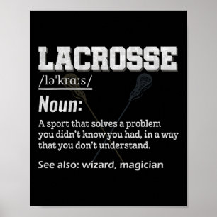 Lacrosse Definition for Sports Team Lax Player Poster