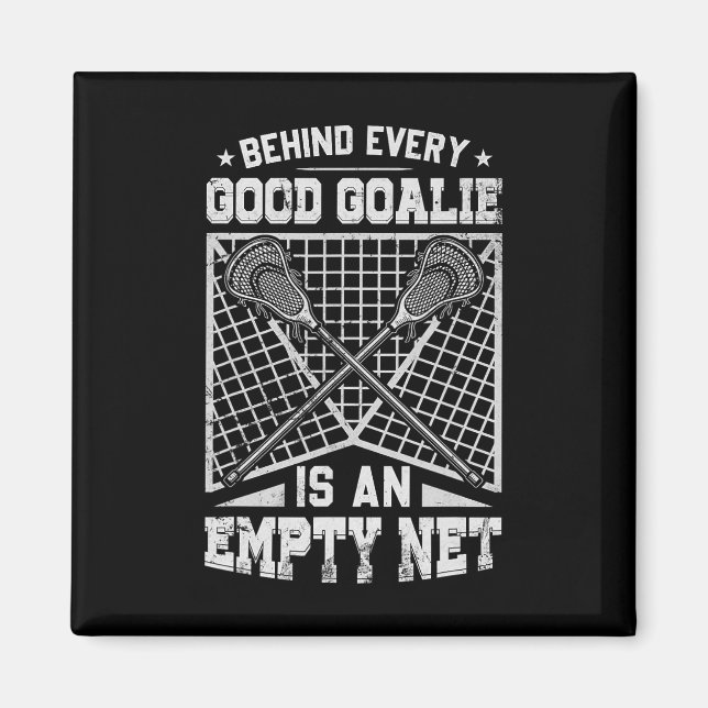 Lacrosse Goalie bakom varje Bra Goalie Magnet (Framsidan)