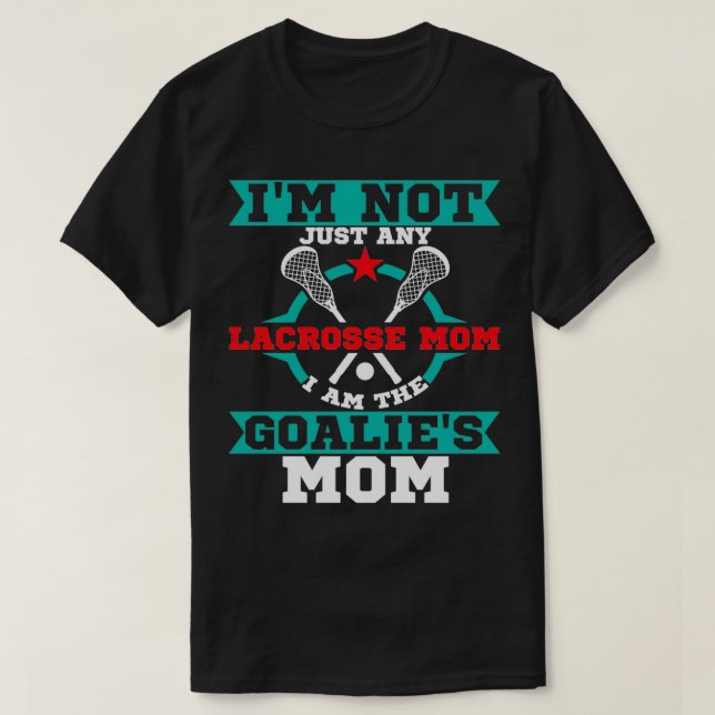 Lacrosse Goalie Mamma Lax Gift T Shirt (Design framsida)