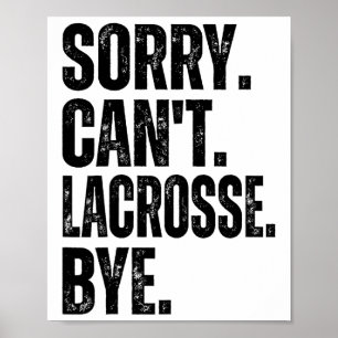 Lacrosse hej då kan tyvärr inte poster