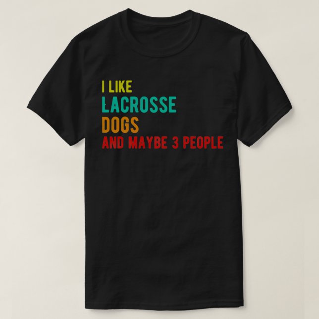 Lacrosse hundar lustiga födelsedag liknar Lacrosse T Shirt (Design framsida)