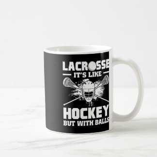 Lacrosse It's Like Hockey But With Funny Player Kaffemugg