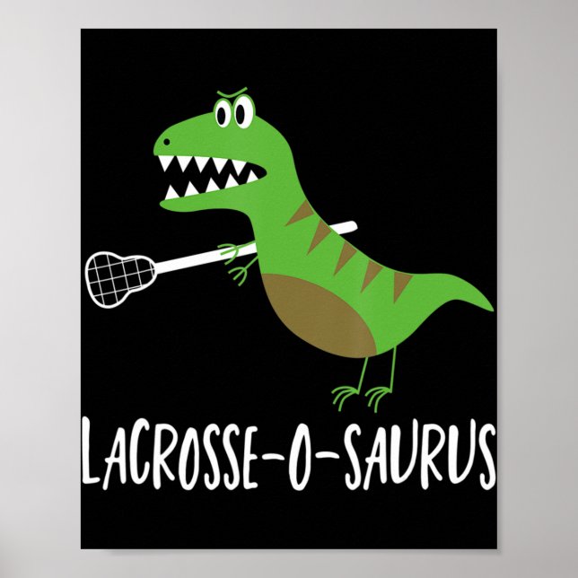 Lacrosse Lax Player Dinosaur Dino Älskare Sport Gi Poster (Framsidan)