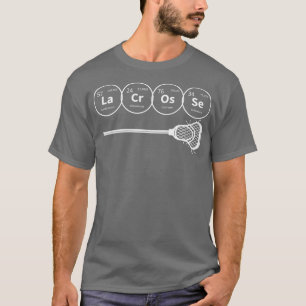 Lacrosse Periodic able of Inslag Chemistry Gift T Shirt