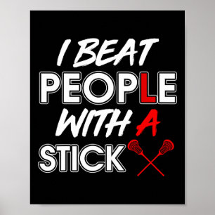 Lacrosse Player är funny, lax I slår folk med ett Poster