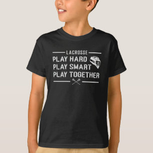 Lacrosse Player spelar upp Smart Funny Gift T Shirt