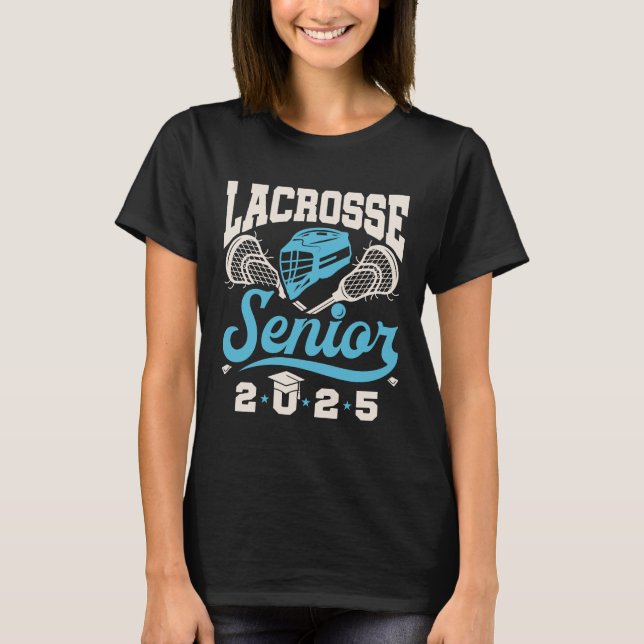 Lacrosse Senior Class of 2025 Studenten T Shirt (Framsida)