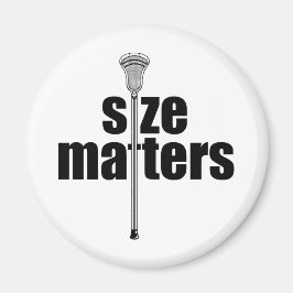 Lacrosse Storlek Matters Magnet
