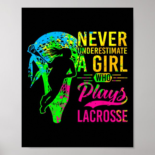 Lacrosse underskatta aldrig en flicka som spelar l poster (Framsidan)