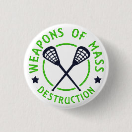 Lacrosse Weapons of Destruction Pin Knapp