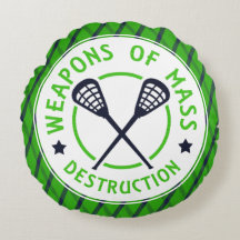Lacrosse Weapons of Mass Destruction Round Pillow