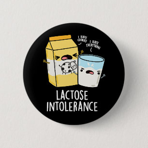 Lactose Inolerance Funny Mjölk Pun Mörk BG Knapp