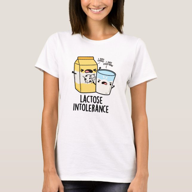 Lactose Intolerans Funny Mjölk Pun T Shirt (Framsida)