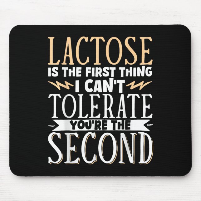 Lactose Is The First Thing I Cant Tolerate Youre T Musmatta (Framsidan)