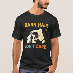 Lada Frisyr Spelar Ingen Roll Ranch Hus Häst Ridni T Shirt
