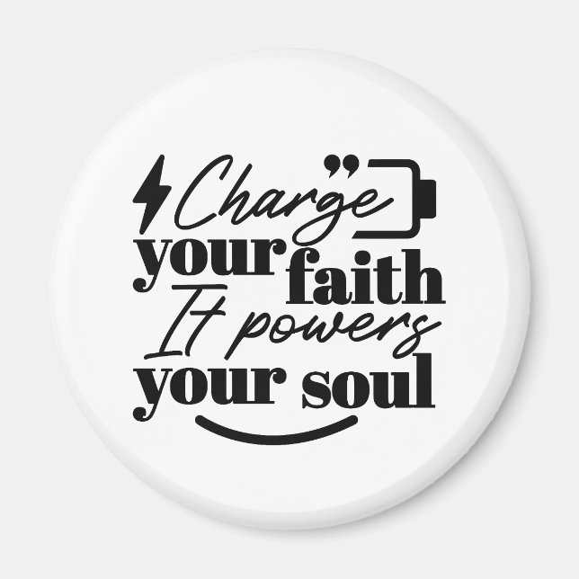 Ladda din tro – kristet inspirerande citat  magnet (Framsidan)