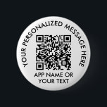 Ladda upp din vanliga betalapp eller webbplats för knapp<br><div class="desc">din betalningsapp eller webbplats med en anpassningsbar-skannerbar QR-kodavrundningsknapp. Alla formuleringar i den här mallen är enkla att anpassa eller ta bort och bilden kan ersättas med din QR-kod, logotyp eller bild. Även färg och stilar är lätta att ändra med Zazzle-konstruktionen verktyg. Tillhandahåll snabbsökning för att betala via en kontaktlös mobilbetalningsapp...</div>