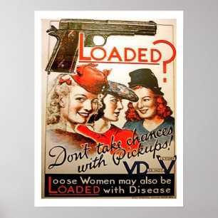 Laddad? Ta inte chansen med pickup-flickor, krig Poster