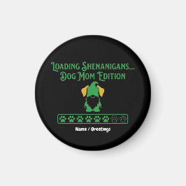 Laddar bus Dog Mamma Gnome St Patrick's Day Magnet