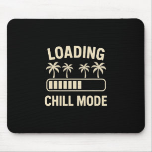 Laddar Chill-läge Palm R Semester Humor Tech Meme Musmatta