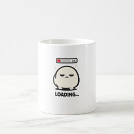 Laddar fortfarande 3% - Söt trött karaktär Rollig  Kaffemugg