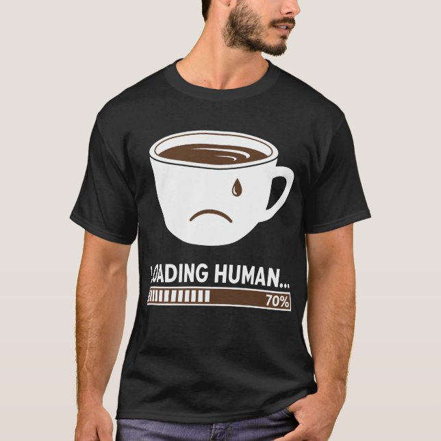 Laddar människa… t shirt (Framsida)