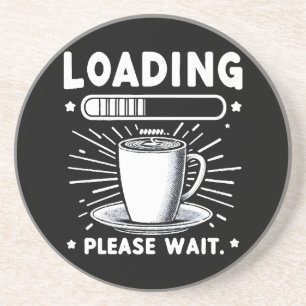 Laddar Vänligen vänta på kaffe rolig kaffeälskare Underlägg