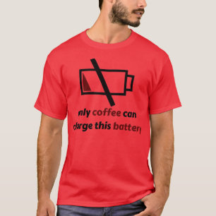 laddningsbatteri för kaffe t shirt