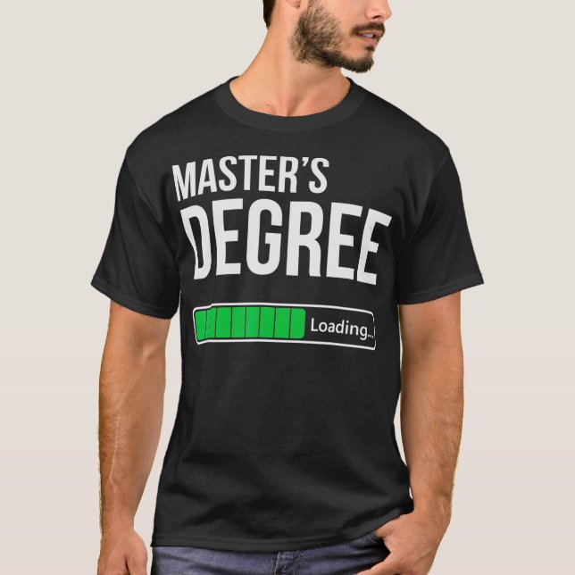 Laddningsgåva för Student Masters-examen T Shirt (Framsida)