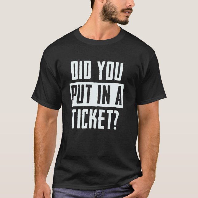 Lade Du In En Biljett IT Teknisk Support Rollig Nö T Shirt (Framsida)