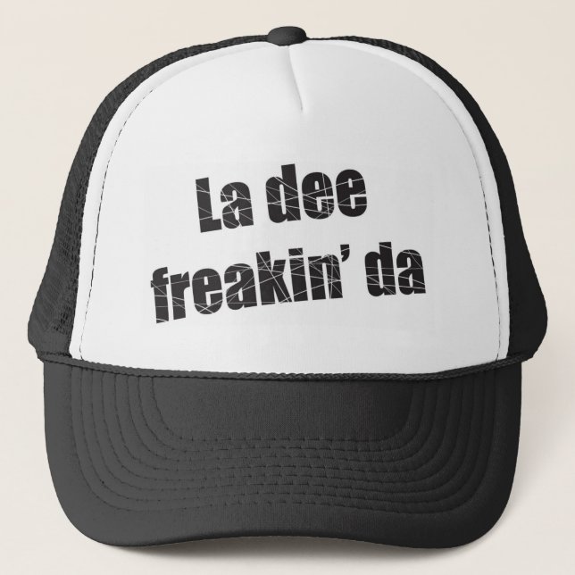 Ladeefreakin da truckerkeps (Framsida)