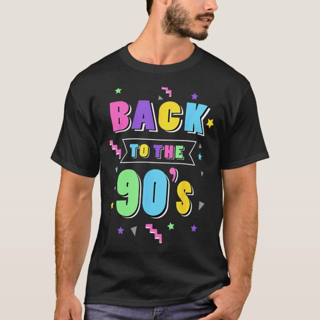 Ladies Back to the 90s Girl 90s Party Costume Wome T Shirt (Framsida)
