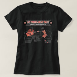 Ladies BO TAMBOURiNE CAFE T Shirt