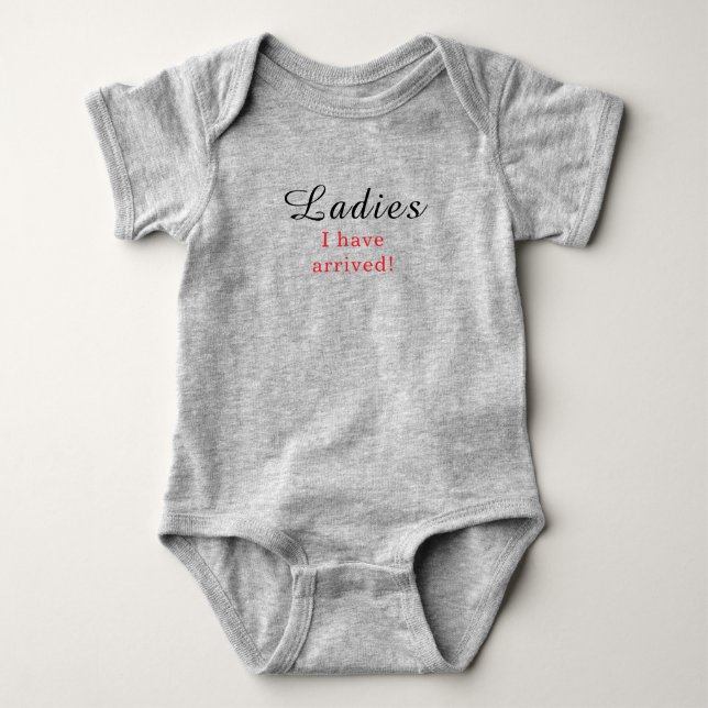Ladies I Have Arrived Cute Boy T Shirt (Framsida)