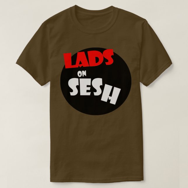 Lads på Sesh T Shirt (Design framsida)