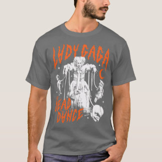 Lady Gagahe Död Dans Kaos Boll T Shirt