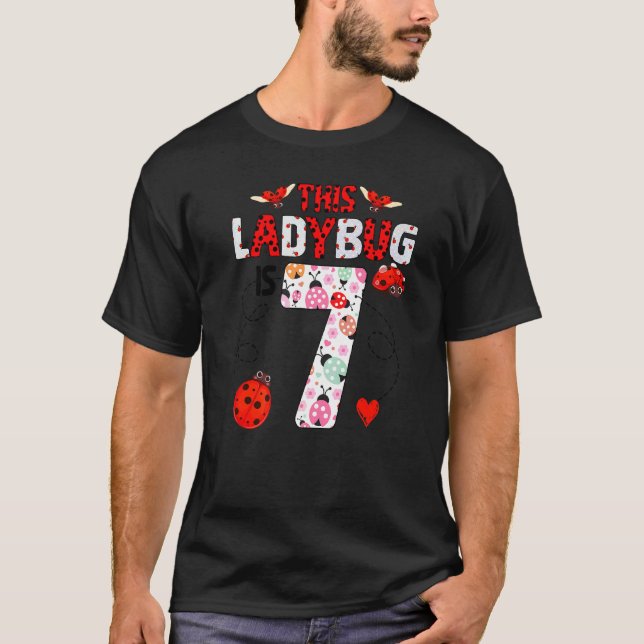 Ladybug är 7 år gammalt ladybug-tema t shirt (Framsida)