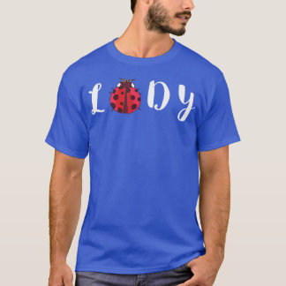 Ladybug Dam Cute Ladybig Insekt Kryp Älskare Ladyb T Shirt