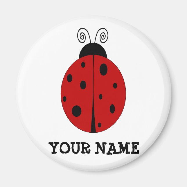 LADYBUG-design anpassad med ANY NAMN Magnet (Framsidan)