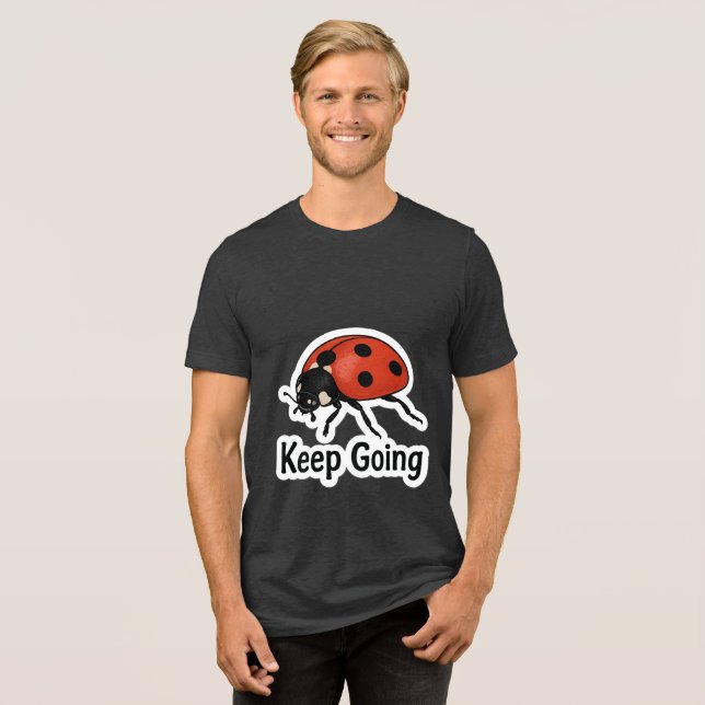 Ladybug Motivation Sticker T Shirt (Framsida Full)