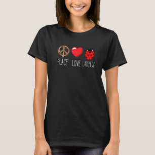 Ladybug Unity Kärlek Peace Ladybug Cute Ladybug In T Shirt