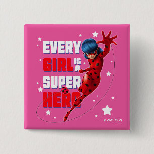 Ladybug Varje Girl är en Toppen Hero Knapp