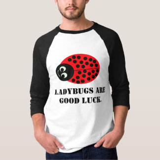Ladybugs är lycka till. t shirt