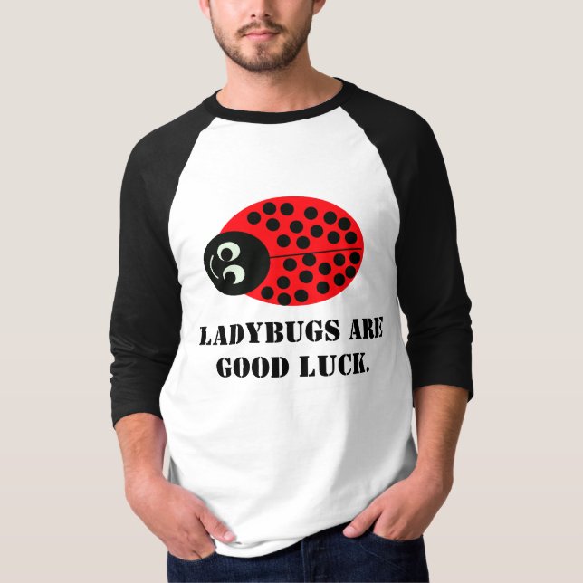 Ladybugs är lycka till. t shirt (Framsida)