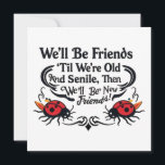 Ladybugs Friends Vänskap Birthday Funny Aging Kort<br><div class="desc">Groovy tatuering stil vintage design ladybugs kompisars vänskap födelsedag lustig åldring humor...  Vi blir vänner. "Vi är gamla och envisa,  då blir vi nya vänner!" Perfekt för årsdagen make   fru,  födelsedag,  valentines day,  jul,  Hanukkah,  Kwanzaa...  vilken dag som helst!</div>
