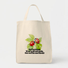 Ladybugs vänskap citerar lustig BFF-äldre senil Tygkasse